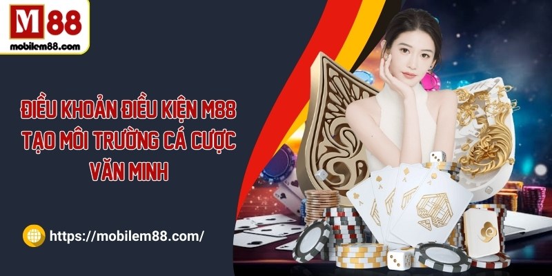 dieu khoan dieu kien m88 anh dai dien