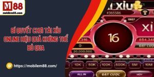 Bí quyết chơi tài xỉu online hiệu quả không thể bỏ qua
